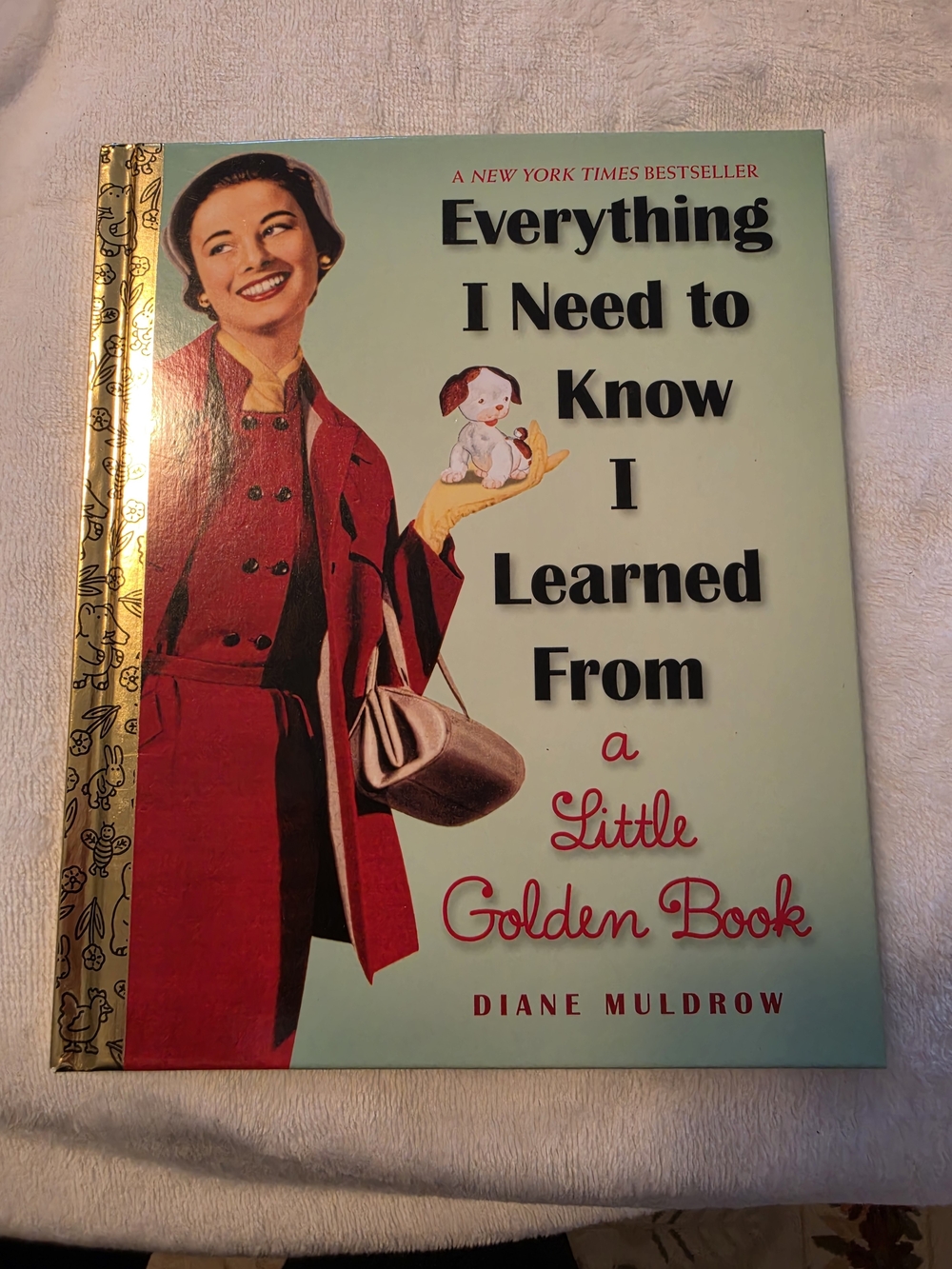 Everything I Need to Know I Learned From a Little Golden Book - Red Cover